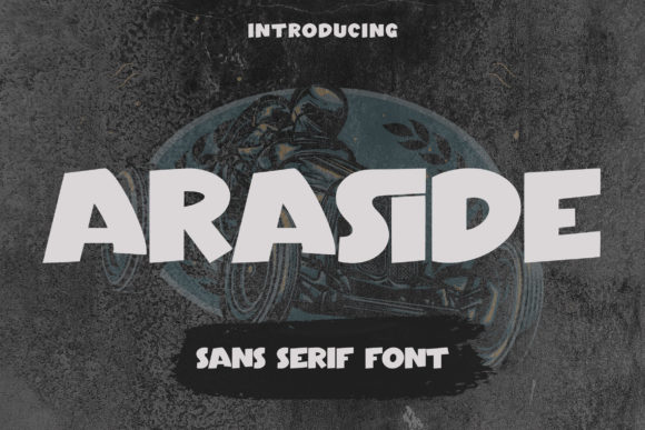 Araside: A Bold and Trendy Display Font for Editorial Design