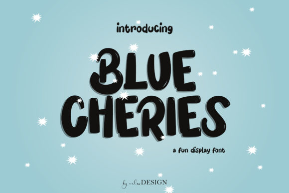 Blue Cheries: A Fun and Bubbly Font for Engaging Content