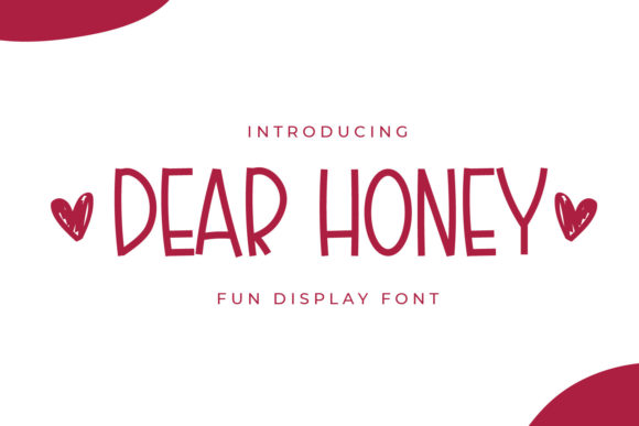 Dear Honey: A Cool and Casual Font for Your Brand