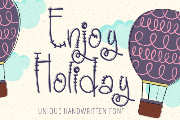 Enjoy Holiday: A Chic and Quirky Font for Your Brand