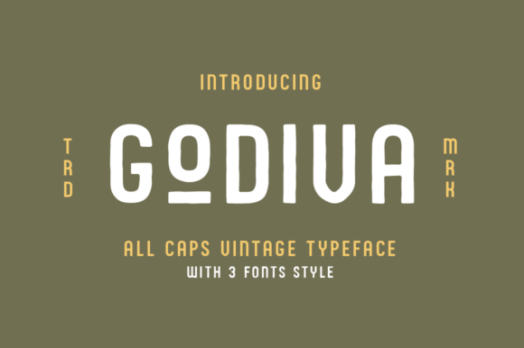 Godiva: A Bold and Vintage Display Font for Crafters