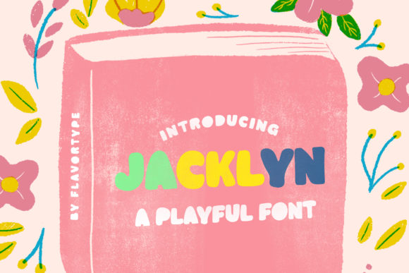 Jacklyn: A Charming Font for Creative Makers
