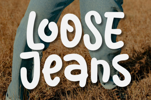 Loose Jeans: The Perfect Display Font for Engaging Campaigns