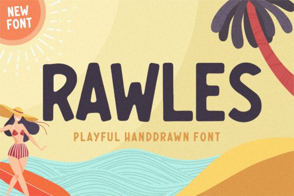 Rawles: A Bold and Playful Display Font for Creative Campaigns