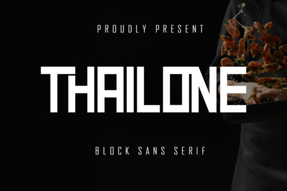 Thailone: A Simple and Sharp Display Font for Editorial Design